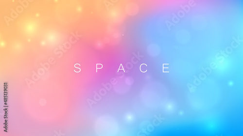 Blurred background with bokeh effect and bright color gradient. Space galaxy banner for your futuristic graphic design. Vector illustration.