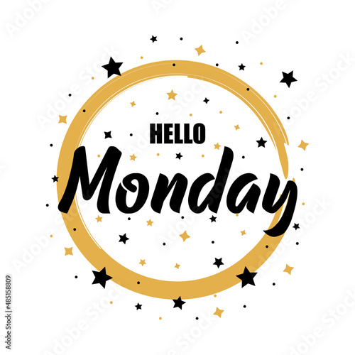 Hello Monday Beautiful Card With Gold And Black Stars Vector On White Background . Design Element For Poster , Banner , Card 