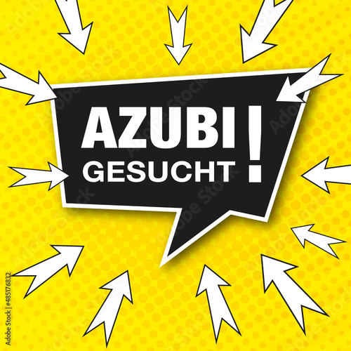 Moderne Anzeige im Comic-Style. Sprechblase mit Text, Azubi Gesucht!