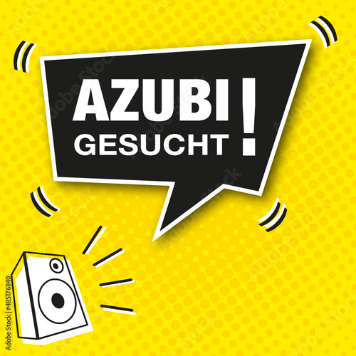 Moderne Anzeige im Comic-Style. Sprechblase mit Text, Azubi Gesucht!