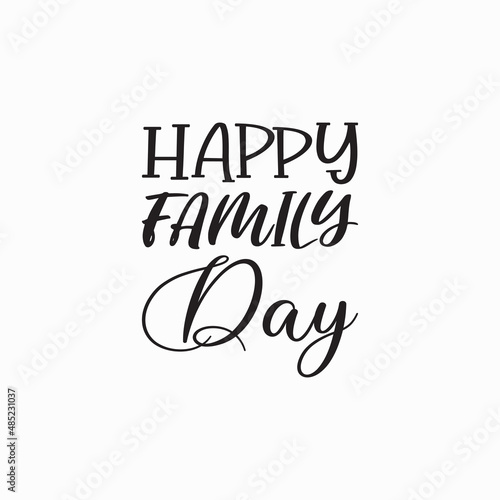 happy family day black letter quote