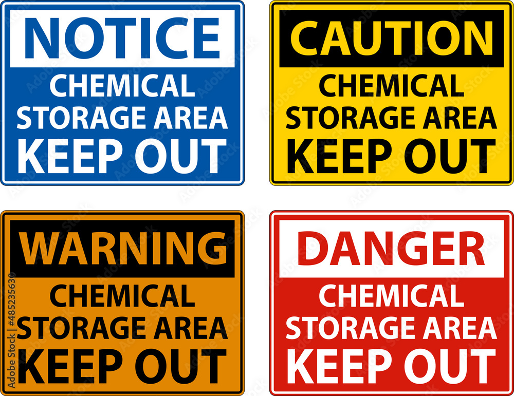 Label Chemical Storage Area Keep Out Sign Label Chemical Storage Area Keep Out Sign