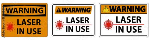 Warning Laser In Use Symbol Sign On White Background