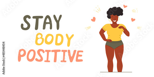 Concept of body acceptance, body positivity and diversity. Happy and active plus size African American girl. Beautiful overweight woman wearing underwear. Diversity - Plus Size is Beautiful. Vector