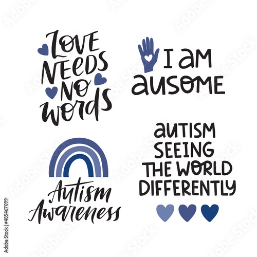 Autism Awareness Day vector illustration. Hand drawn autistic support lettering quote on white background. Mental disorder, psychology disease typography. Template for t shirt print.