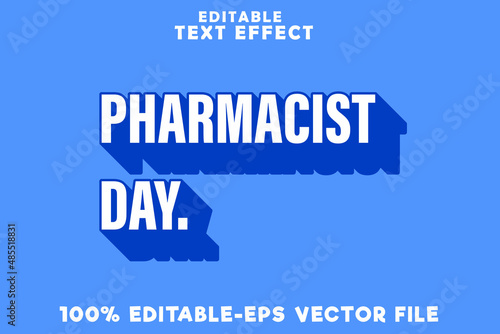 Editable text effect pharmacist day with modern simple style