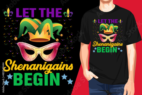 Let The Shenanigans Begin t-shirt