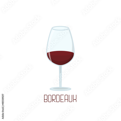 A glass of red Bordeaux wine. Cartoon-style vector illustration with lettering