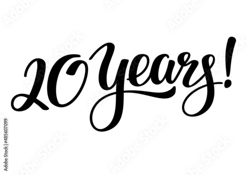 Twenty years lettering short phrase. Vector illustration