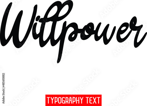 Willpower Beautiful Cursive Hand Written Alphabetical Text