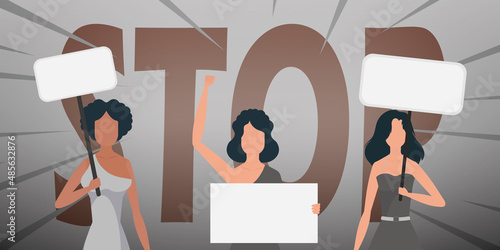 Girls with a banner in their hands against the background of the word STOP. The concept of expressing thoughts, dissatisfaction and protests. Vector.