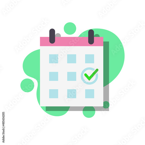 Reminder of an important event in the calendar. The calendar is isolated on a white background. flat design