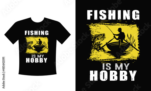 Fishing is my hobby t-shirt design vector eps template for men women and kids