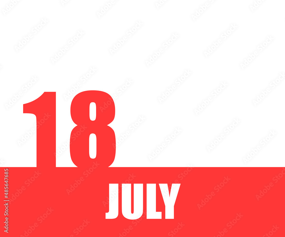 July. 18th day of month, calendar date. Red numbers and stripe with white text on isolated background. Concept of day of year, time planner, summer month July. 18th day of month, calendar date. Red numbers and stripe with white text on isolated background. Concept of day of year, time planner, summer month