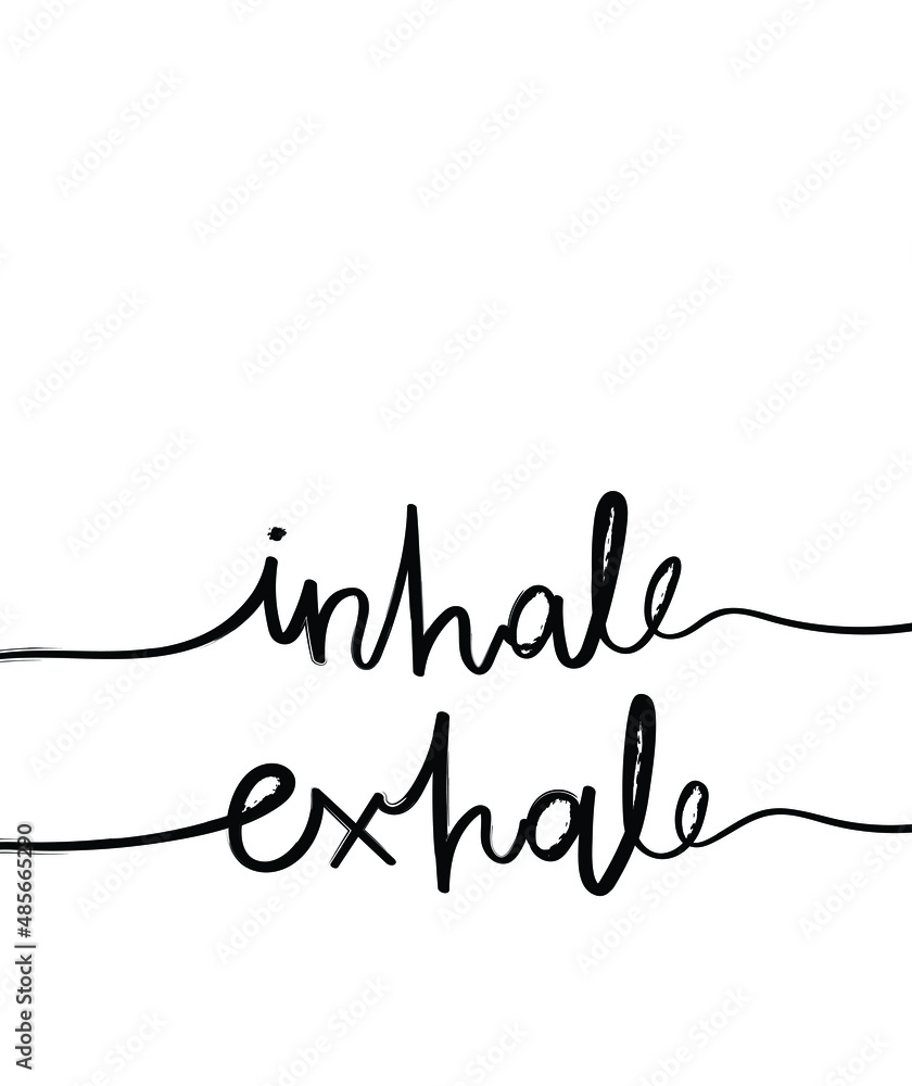 Modern minimal hand lettering words inhale and exhale. Vector illustration design for fashion graphics, t shirt prints, posters, frames etc. - obrazy, fototapety, plakaty 