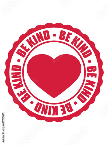 Stempel Be Kind 