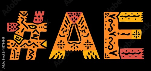 AE Hashtag. Isolated text with national ethnic ornament. Patterned Popular Hashtag #AE for social network, web resources, mobile app, games, clothing, t-shirt, banner, adv. Stock vector image