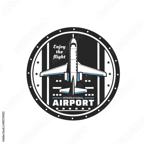 Airport and airplane vector icon of aircraft, aviation and air travel. Plane or airplane landing on airport runway in frame of cabin window isolated badge, air transport or passenger airlines design