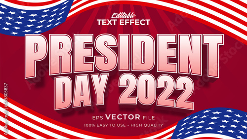 Editable text style effect - president day text in american style theme