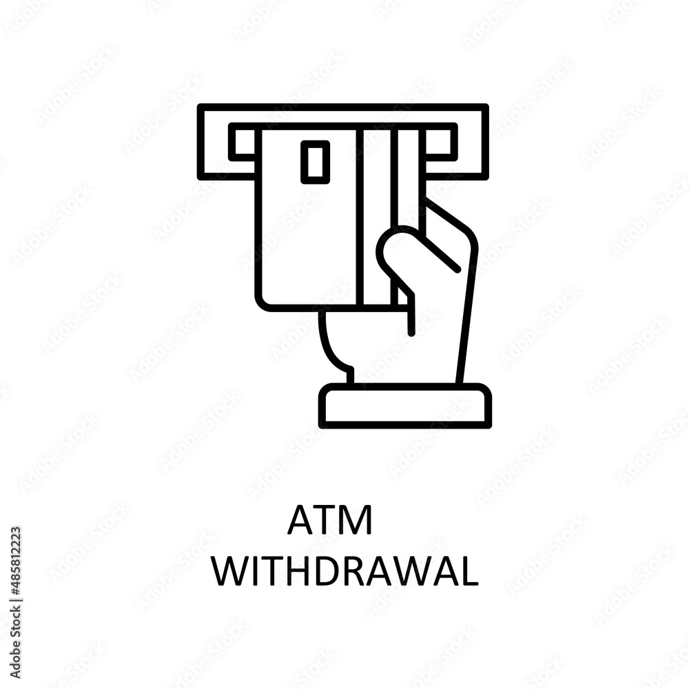 Atm Withdrawal Vector Outline Icon Design illustration. Banking and Payment Symbol on White background EPS 10 File Atm Withdrawal Vector Outline Icon Design illustration. Banking and Payment Symbol on White background EPS 10 File