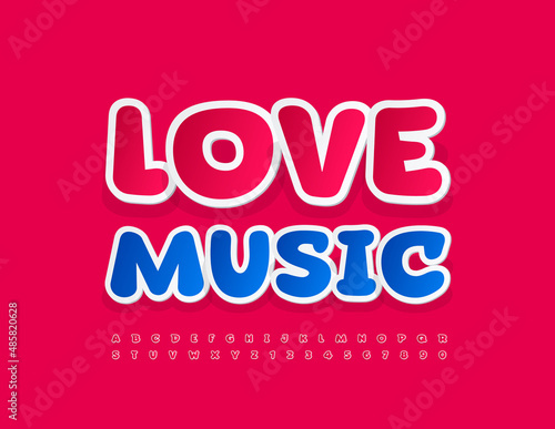 Vector artistic emblem Love Music. Pink sticker Font. Playful Alphabet Letters and Numbers set