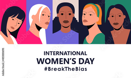 International Womens Day web banner illustration. 8th march. Break The Bias campaign. Diverse women of different cultures. The struggle for rights, independence, equality. Eps 10.