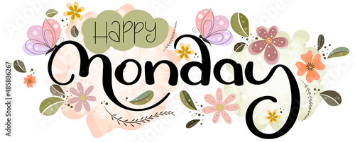 Happy MONDAY.  Hello Monday vector days of the week with flowers, butterflies and leaves. Illustration (Monday)