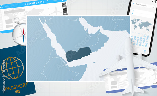 Journey to Yemen, illustration with a map of Yemen. Background with airplane, cell phone, passport, compass and tickets.