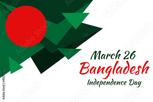 March 26, Independence day of Bangladesh Vector Illustration. Suitable for greeting card, poster and banner.