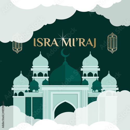 Al-Isra wal Mi'raj Night journey of the Prophet Muhammad. post feed square background. greeting frame with white cloud view mosque