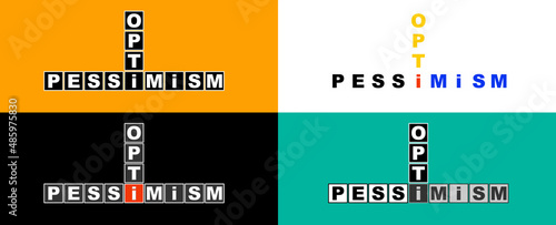 Fotografie Set of word combinations pessimism and optimism