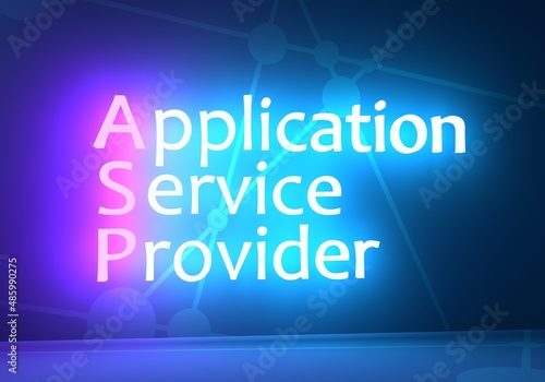 ASP application service provider acronym. Neon shine text. 3D Render