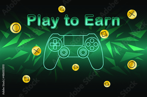 Play to Earn, Game Finance technology concept design idea.