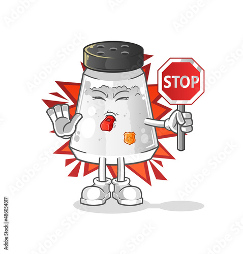 salt shaker holding stop sign. cartoon mascot vector