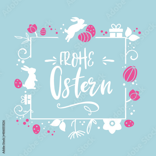 Ostergrüße mit dekorativem Ostermotiv und deutschem Text auf hellblauem Hintergrund