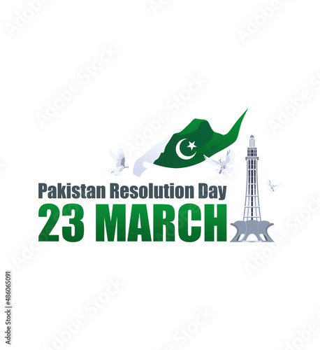 Pakistan Day Celebration Illustration, Happy Resolution Day Pakistan, 23rd March 1940 Minar e Pakistan with Moon and Star. photo