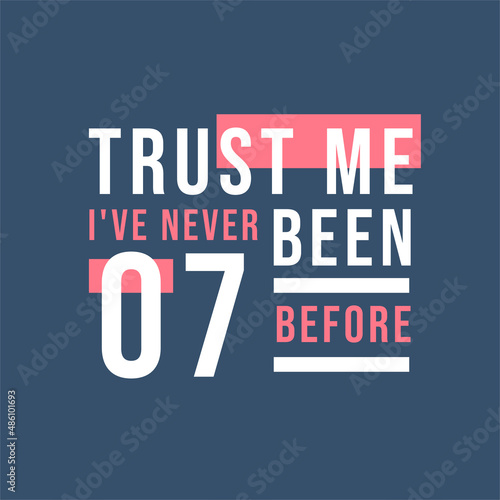 Trust me I've never been 7 before, 7th Birthday