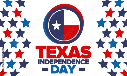 Texas Independence Day. Texas flag. Lone star flag. Freedom holiday in Unites States, celebrated annual in March. Patriotic vector poster. Creative illustration