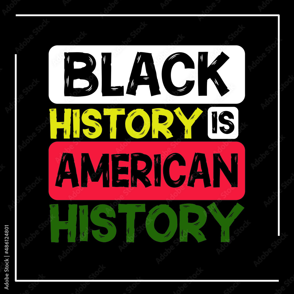 Black History Month t-shirt Design