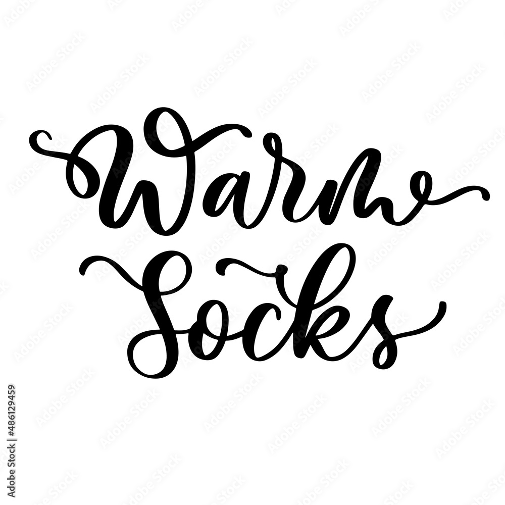 Warm socks lettering inscription. Holiday banner idea cover, print flyer, greeeting card.