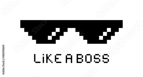 Black pixel glasses. Like a boss meme. Mafia gangster funky logo. Vector illustration graphic design