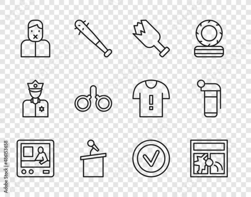 Set line Television report, Broken window, bottle as weapon, Stage stand tribune, Censor freedom of speech, Handcuffs, Check mark round and grenade icon. Vector