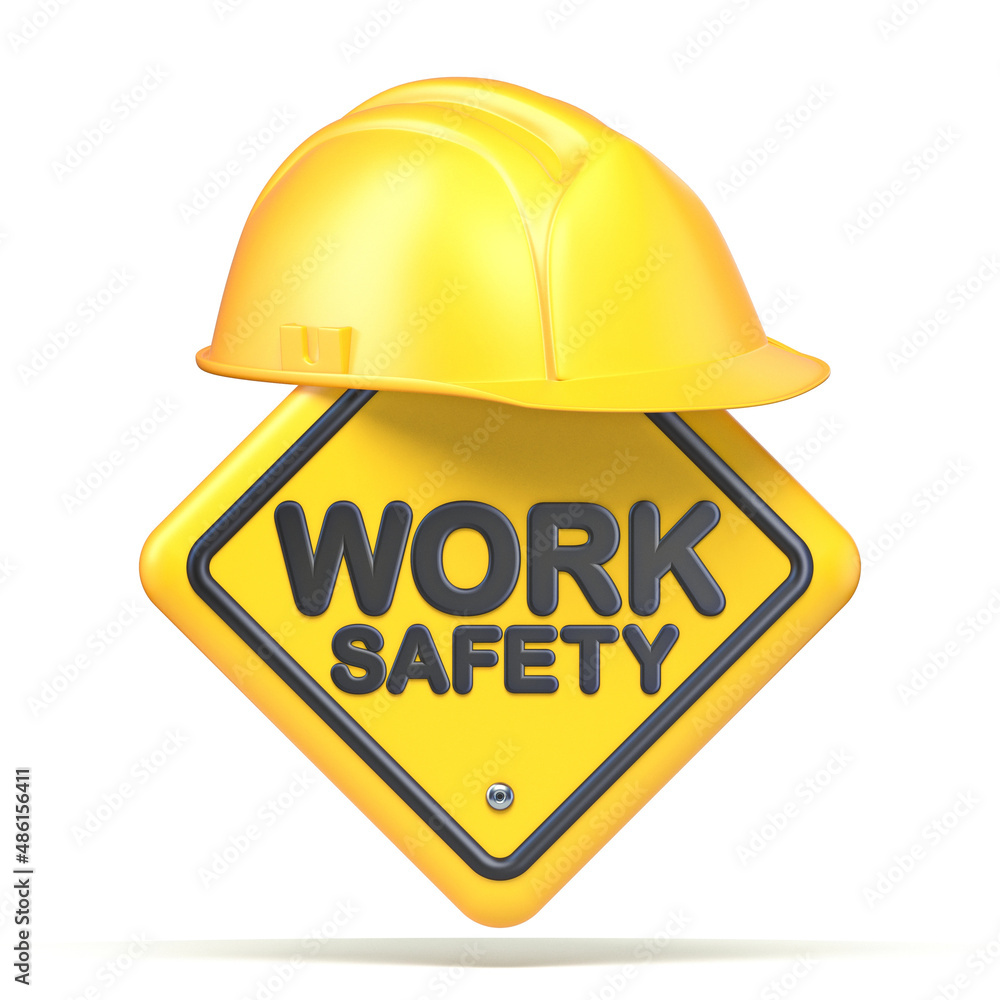 Yellow helmet and WORK SAFETY sign 3D Yellow helmet and WORK SAFETY sign 3D