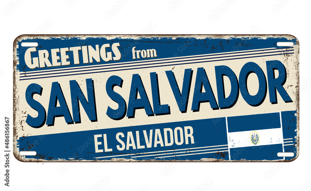 Greetings from San Salvador vintage rusty metal sign
