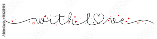 WITH LOVE black vector monoline calligraphy banner with red hearts