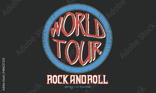 World tour vintage print design for t shirt, apparel, sticker, poster and others. Music band logo vector design.