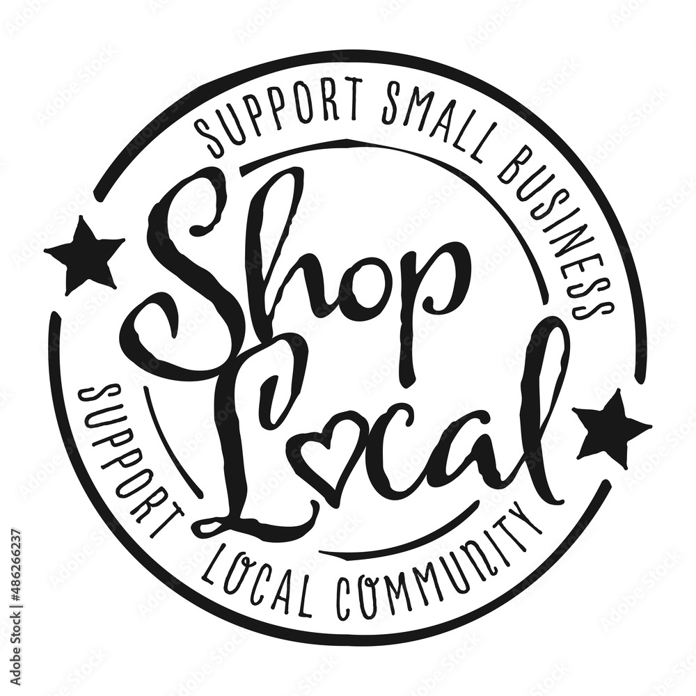 Shop local, buy local. Shop small business concept. Support local community. Hand drawn doodle badge, icon. Flat vector illustrations on white background. - obrazy, fototapety, plakaty 
