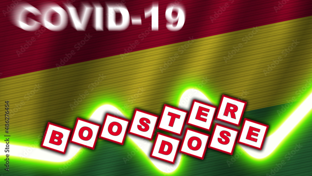 Naklejka premium Bolivia Flag and Covid-19 Booster Dose Title – 3D Illustration