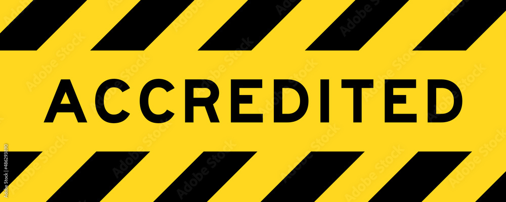 Yellow and black color with line striped label banner with word accredited Yellow and black color with line striped label banner with word accredited