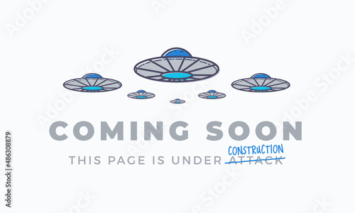 Coming soon outline style UFO invasion attack sign web template. Page under construction website vector colorful banner background Isolated